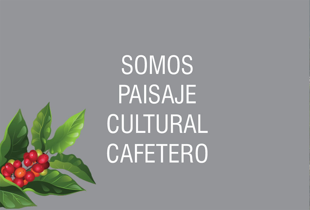 Naturaleza y paisaje del Eje Cafetero